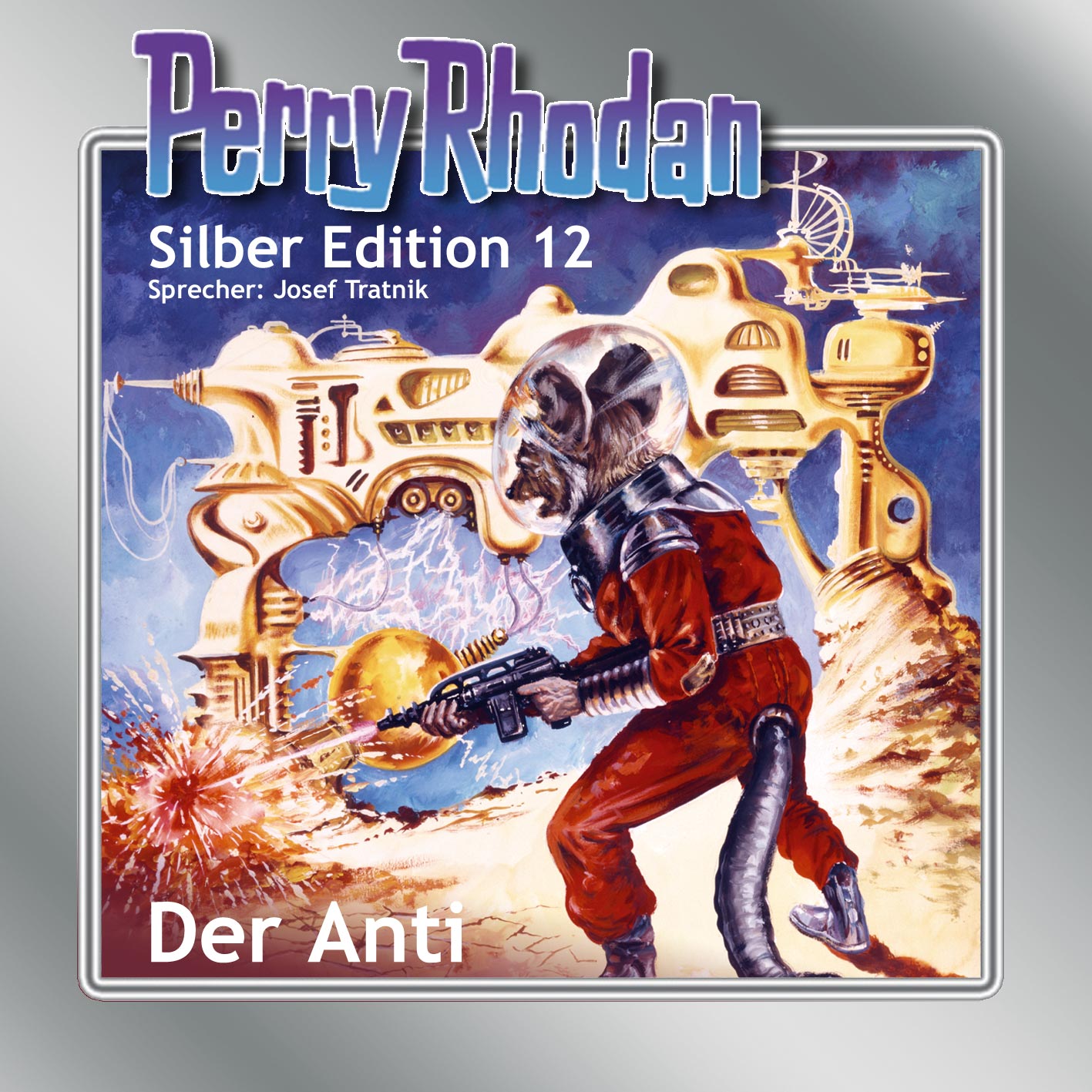 PERRY RHODAN Silber Edition 012: Der Anti (Download) PERRY RHODAN Silber Edition 012: Der Anti (Download)