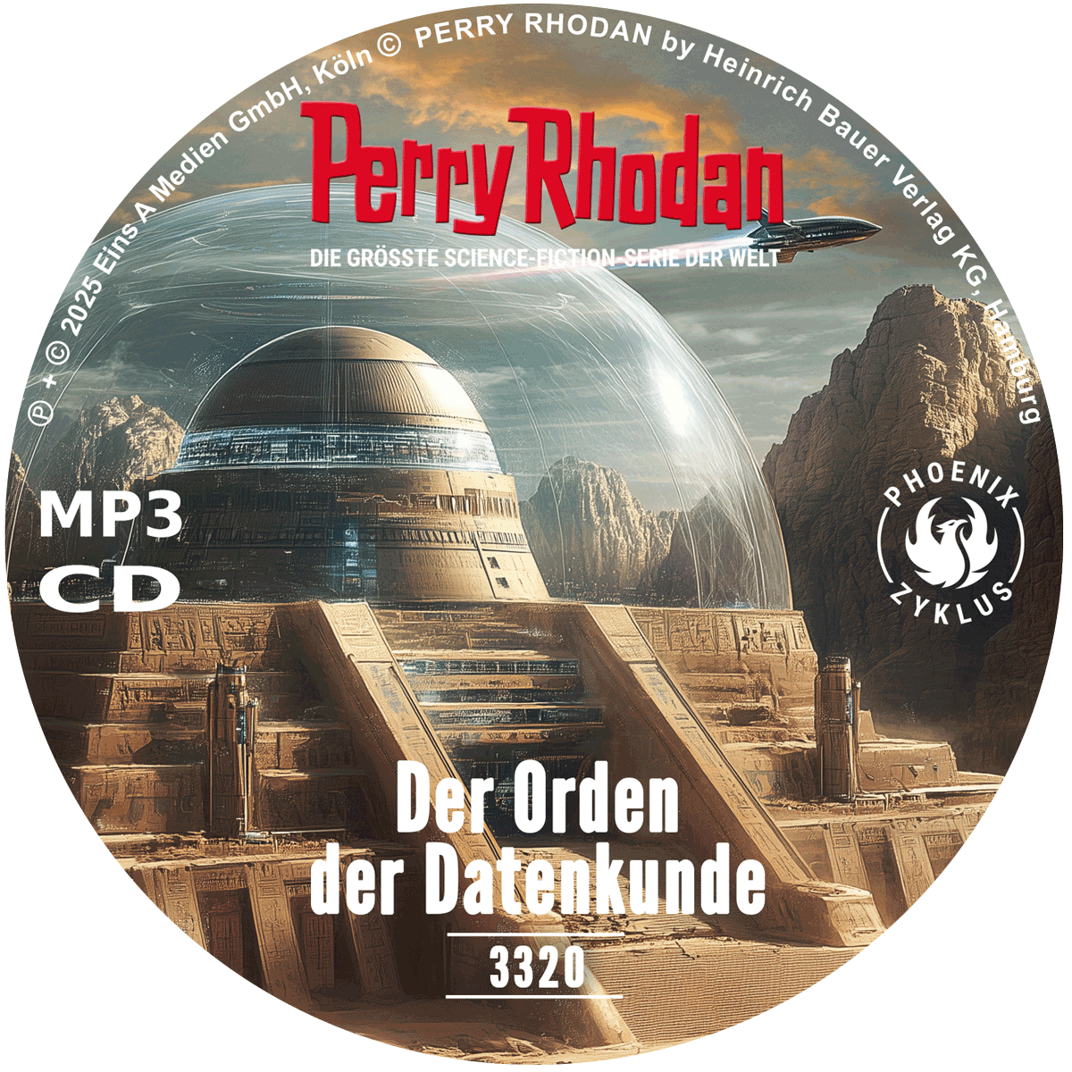 PERRY RHODAN Nr. 3320: Der Orden der Datenkunde (MP3-CD) PERRY RHODAN Nr. 3320: Der Orden der Datenkunde (MP3-CD)