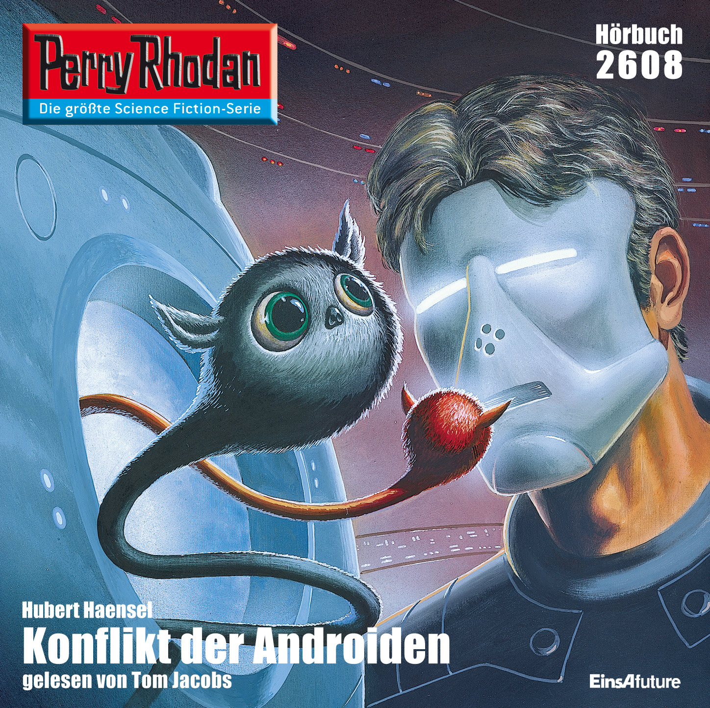 PERRY RHODAN Nr. 2608: Konflikt der Androiden (Download) PERRY RHODAN Nr. 2608: Konflikt der Androiden (Download)