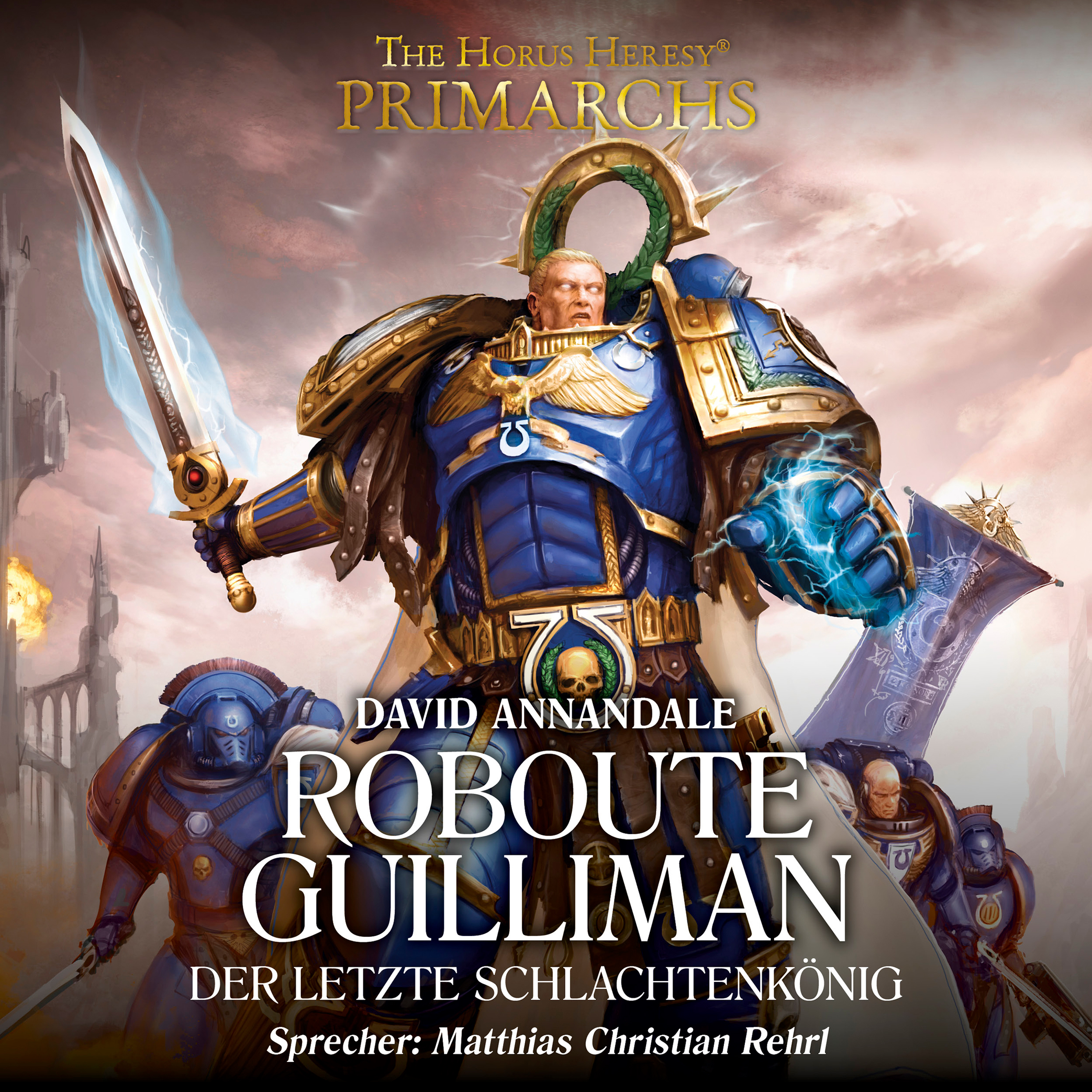 The Horus Heresy: Primarchs 01 - Roboute Guilliman (Download) The Horus Heresy: Primarchs 01 - Roboute Guilliman (Download)