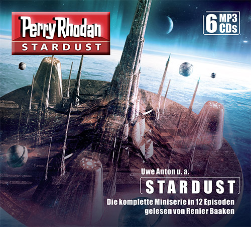 Perry Rhodan Stardust: Die komplette Miniserie (6 MP3-CDs)