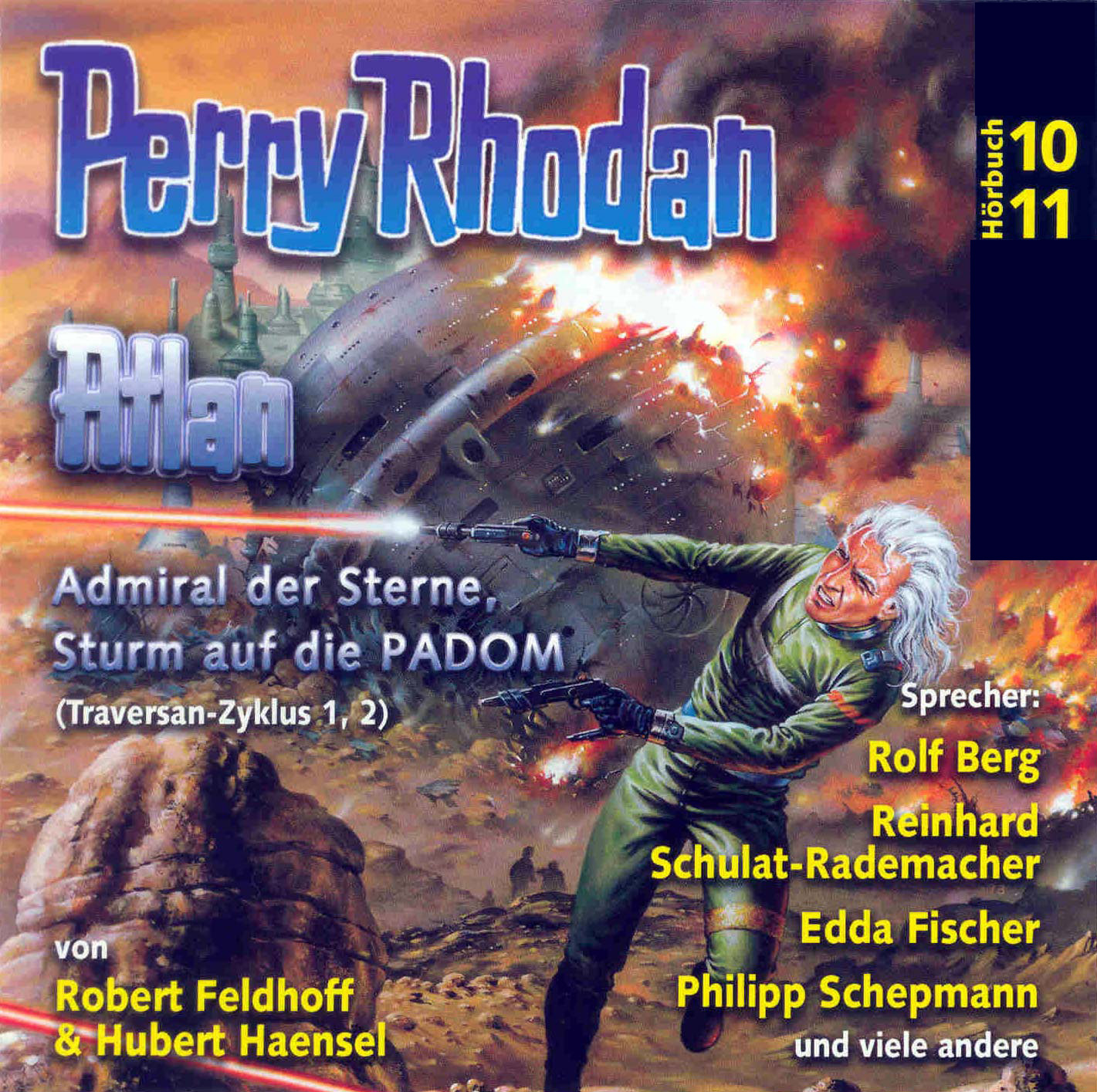 ATLAN Traversan-Zyklus 01/02: Admiral der Sterne / Sturm auf die PADOM (Download) ATLAN Traversan-Zyklus 01/02: Admiral der Sterne / Sturm auf die PADOM (Download)